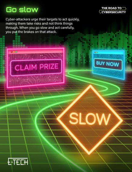 Cyber Security Awareness Week 1 – Go Slow! The road to cybersecurity