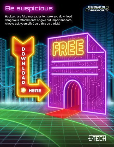 Cyber Security Awareness Week 2 – Be Suspicious! the road to cybersecurity - fake message download here arrow