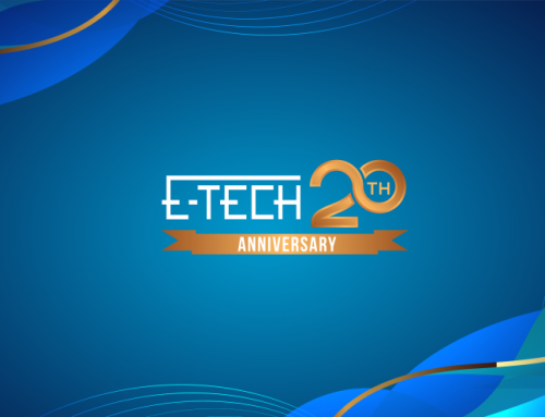 Celebrating 20 Years of Innovation and Excellence at E-Tech